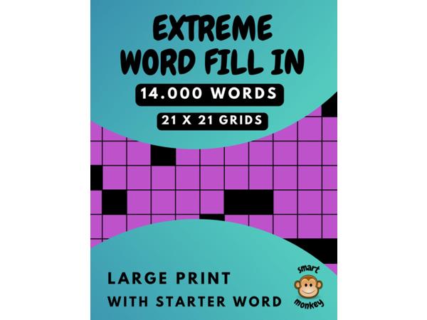 Extreme Word Fill In Puzzle Book for Adults